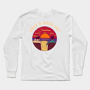 have a nice day illustration design Long Sleeve T-Shirt